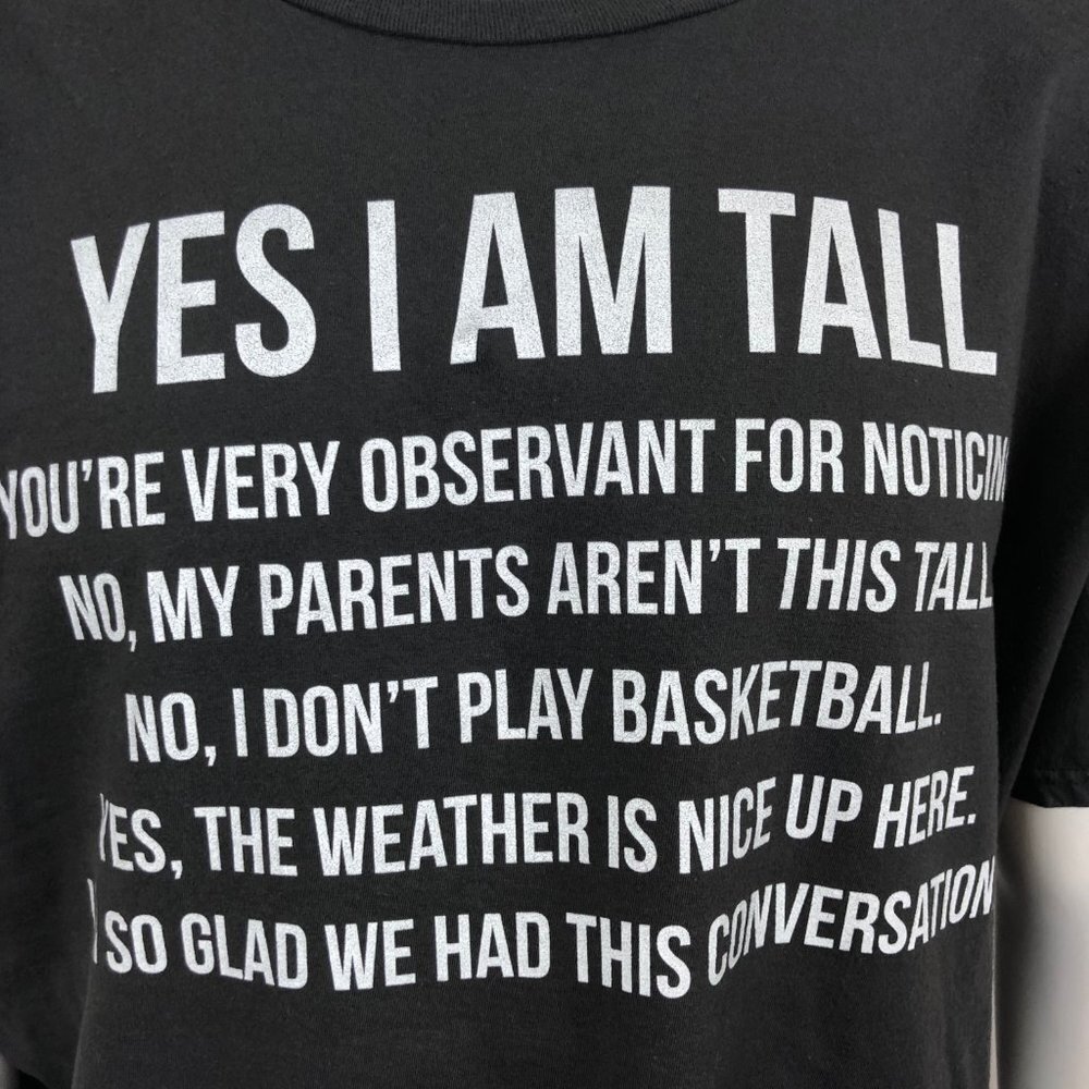 YES I'M TALL T-SHIRT Men's XXL Black Short Sleeve - Picture 3 of 8